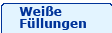 Wei�e F�llungen